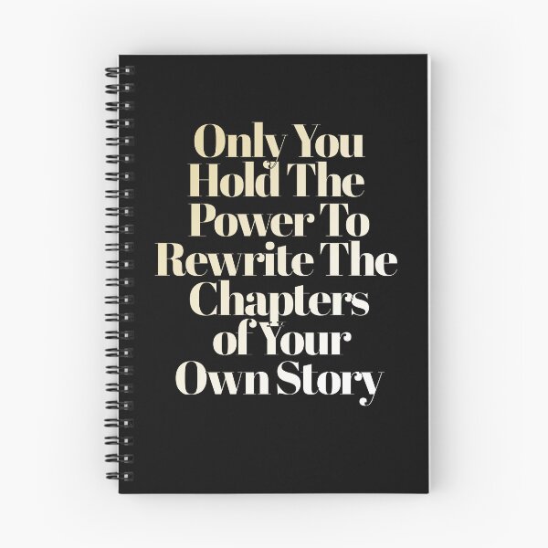 Item preview, Only You Hold The Power To Rewrite The Chapters of Your Own Story designed and sold by signshirtz.