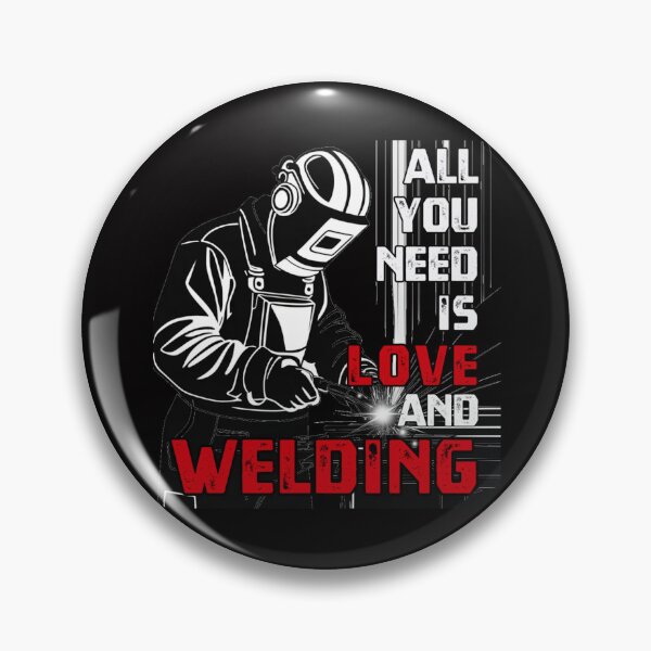 Item preview, All You Need is Love and Welding  designed and sold by 1001Tees.net.