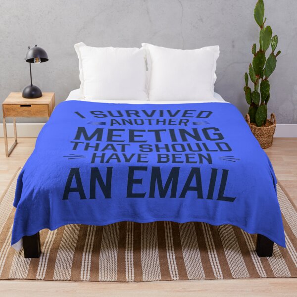 Item preview, Another meeting that should have been an email designed and sold by tinytwist.