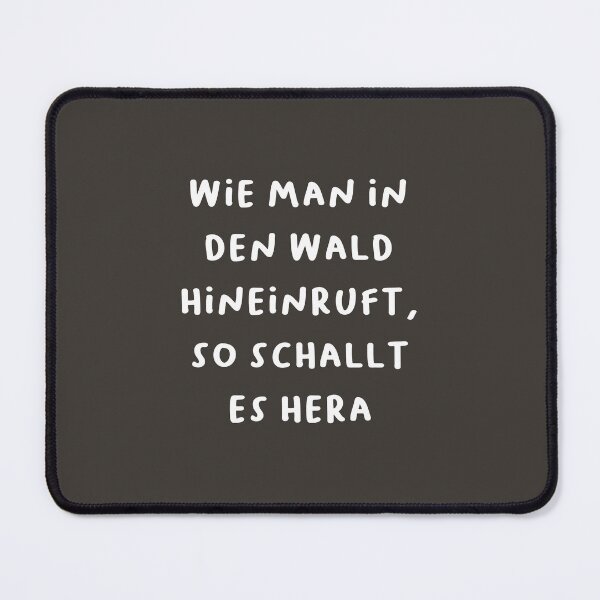 Item preview, "Wie man in den Wald hineinruft, so schallt es heraus." (As you shout into the forest, so it echoes back.) | German Phrases | Minimalist Design designed and sold by RM-Journey.