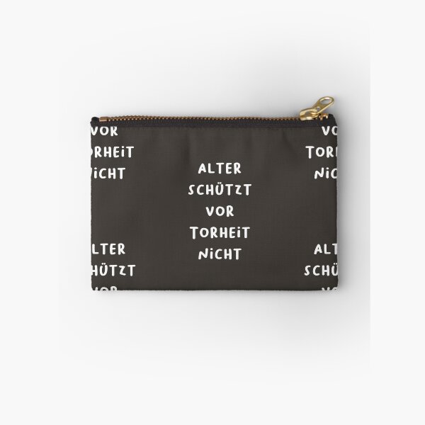 Item preview, "Alter schützt vor Torheit nicht." (Age doesn't protect against foolishness.) | German Phrases | Minimalist Design designed and sold by RM-Journey.