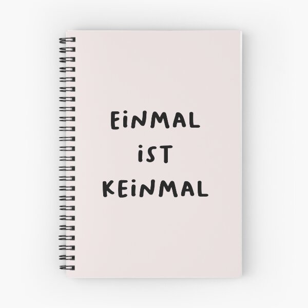 Item preview, "Einmal ist keinmal." (Once doesn't count - meaning one time is not significant.) | German Phrases | Minimalist Design designed and sold by RM-Journey.