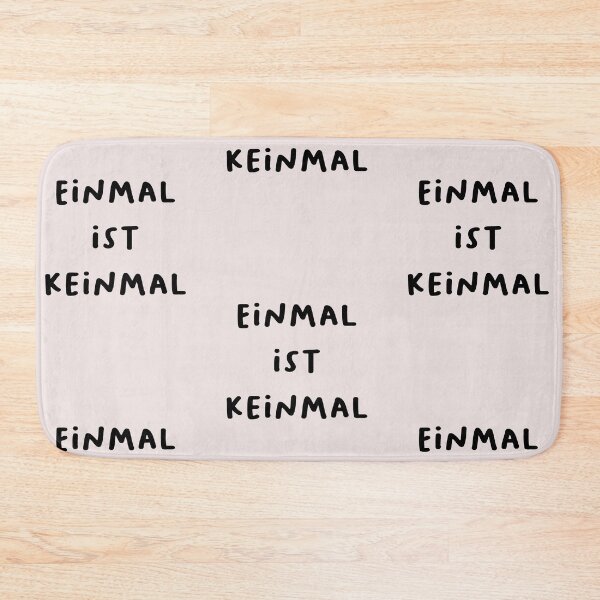 Item preview, "Einmal ist keinmal." (Once doesn't count - meaning one time is not significant.) | German Phrases | Minimalist Design designed and sold by RM-Journey.