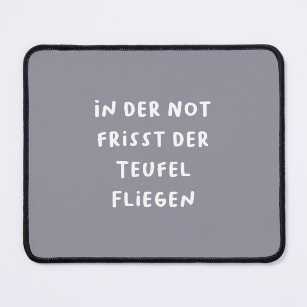 Item preview, "In der Not frisst der Teufel Fliegen." (In times of need, the devil eats flies.) | German Phrases | Minimalist Design designed and sold by RM-Journey.