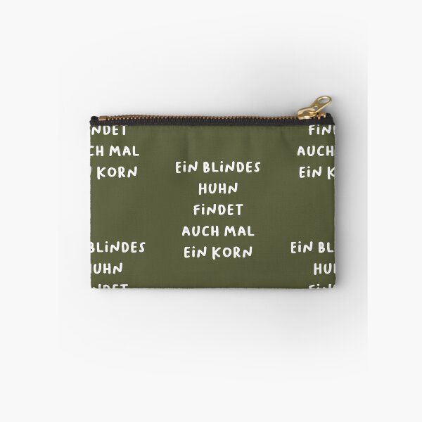 Item preview, "Ein blindes Huhn findet auch mal ein Korn." (Even a blind chicken can find a piece of corn.) | German Phrases | Minimalist Design designed and sold by RM-Journey.