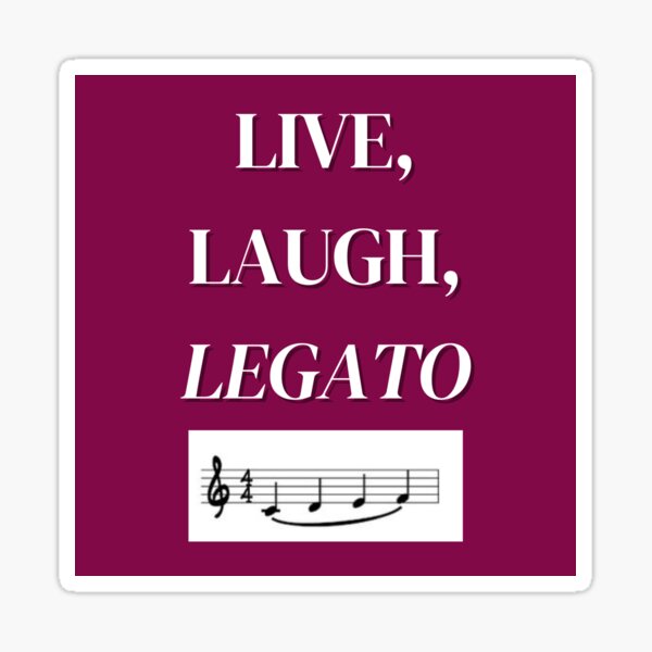 Item preview, Live, Laugh, Legato designed and sold by VoicesRising.