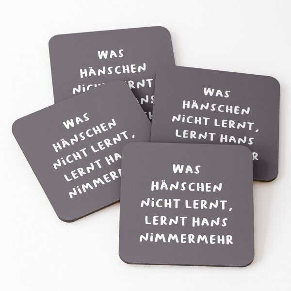 Item preview, "Was Hänschen nicht lernt, lernt Hans nimmermehr." (What little Hans does not learn, big Hans never will.) | German Phrases | Minimalist Design designed and sold by RM-Journey.