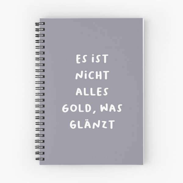 Item preview, "Es ist nicht alles Gold, was glänzt." (All that glitters is not gold.) | German Phrases | Minimalist Design designed and sold by RM-Journey.