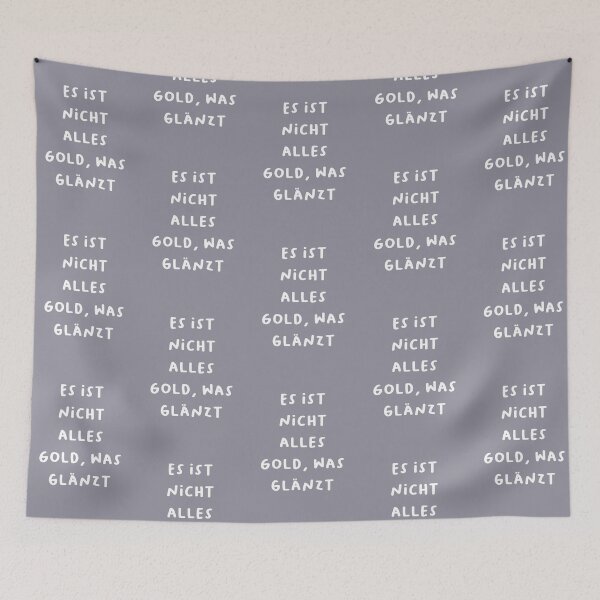 Item preview, "Es ist nicht alles Gold, was glänzt." (All that glitters is not gold.) | German Phrases | Minimalist Design designed and sold by RM-Journey.