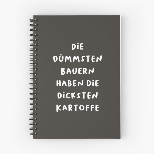 Item preview, "Die dümmsten Bauern haben die dicksten Kartoffeln." (The dumbest farmers have the thickest potatoes.) | German Phrases | Minimalist Design designed and sold by RM-Journey.