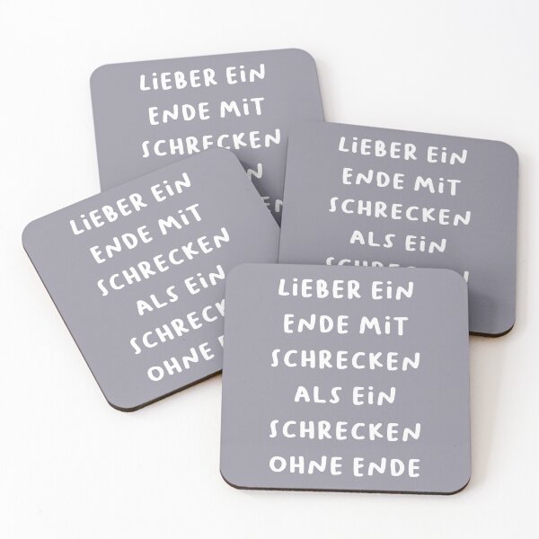 Item preview, "Lieber ein Ende mit Schrecken als ein Schrecken ohne Ende." (Better an end with horror than horror without end.) | German Phrases | Minimalist Design designed and sold by RM-Journey.