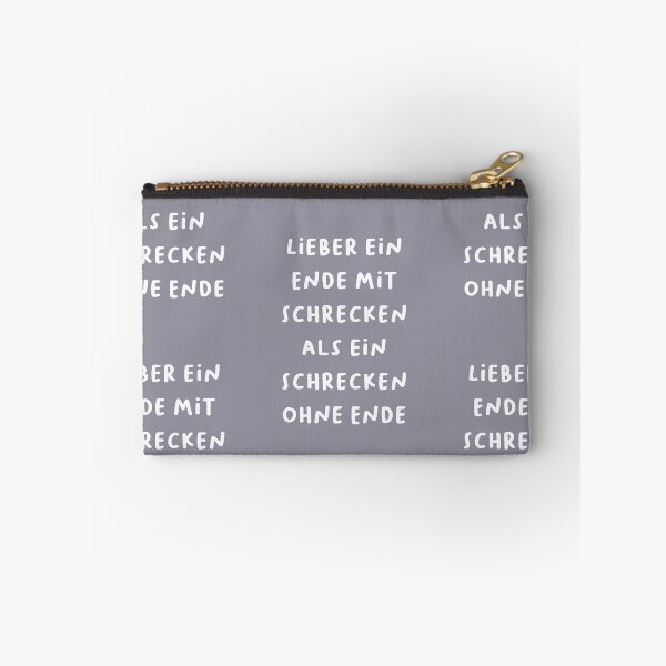 Item preview, "Lieber ein Ende mit Schrecken als ein Schrecken ohne Ende." (Better an end with horror than horror without end.) | German Phrases | Minimalist Design designed and sold by RM-Journey.