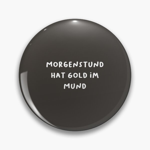 Item preview, "Morgenstund hat Gold im Mund." (The early bird catches the worm.) | German Phrases | Minimalist Design designed and sold by RM-Journey.