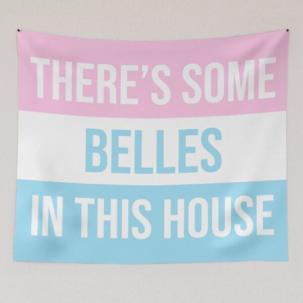 Item preview, There's some belles in this house designed and sold by SmickSticks.