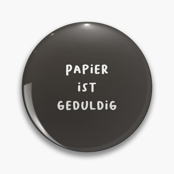 Artikelvorschau, „Papier ist geduldig.“ (Papier ist geduldig.) | Deutsche Phrasen | Minimalistisches Design entworfen und verkauft von RM-Journey.