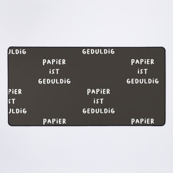 Item preview, "Papier ist geduldig." (Paper is patient.) | German Phrases | Minimalist Design designed and sold by RM-Journey.