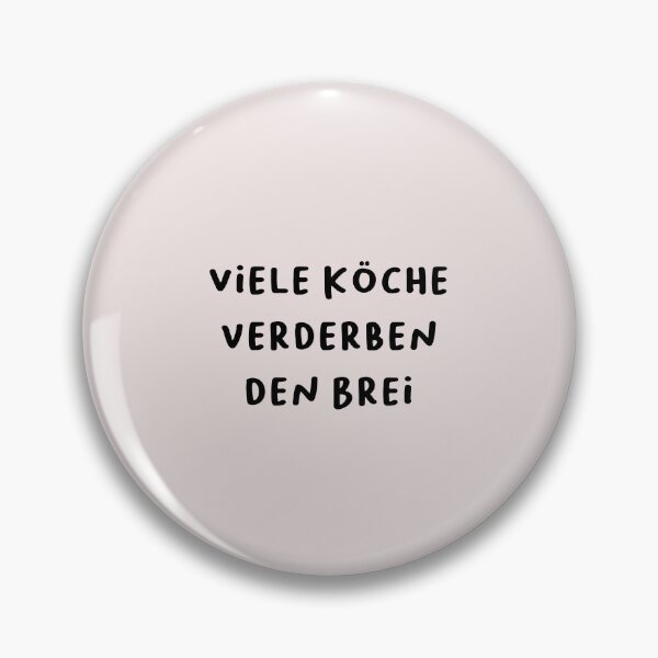 Item preview, "Viele Köche verderben den Brei." (Too many cooks spoil the broth.) | German Phrases | Minimalist Design designed and sold by RM-Journey.