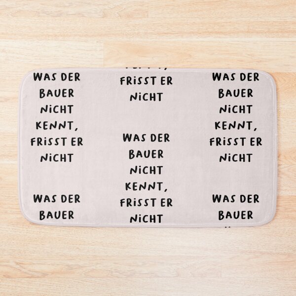 Item preview, "Was der Bauer nicht kennt, frisst er nicht." (What the farmer doesn't know, he won't eat.) | German Phrases | Minimalist Design designed and sold by RM-Journey.