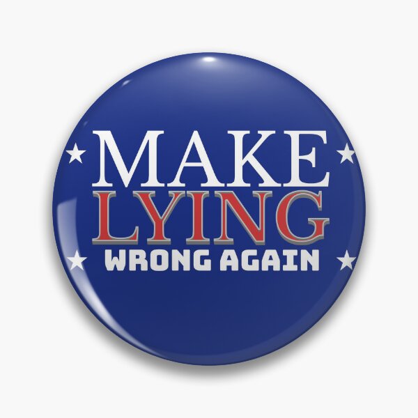 Item preview, Make Lying Wrong Again MAGA Parody designed and sold by AuroraXGreen.