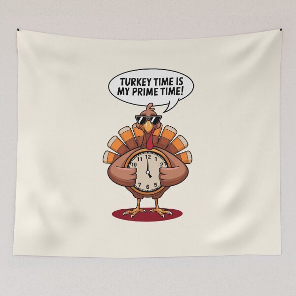 Item preview, Turkey Time is My Prime Time Design designed and sold by MolonasDesigns.