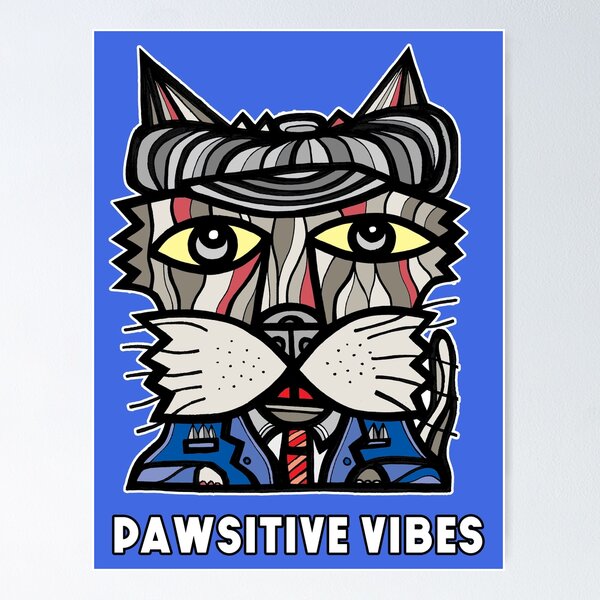 "Pawsitive Vibes" Poster