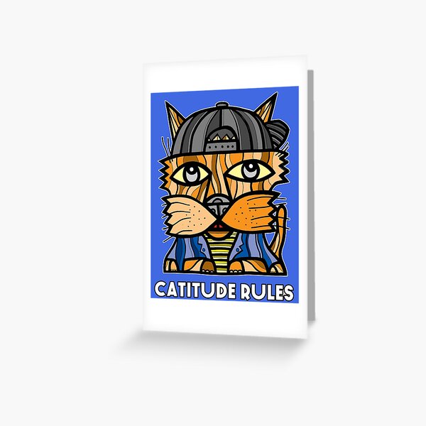 "Catitude Rules" Greeting Card