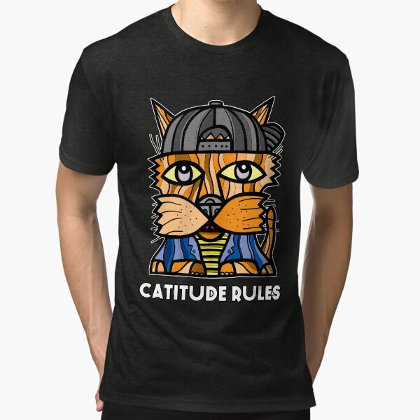 "Catitude Rules" Tri-blend T-Shirt