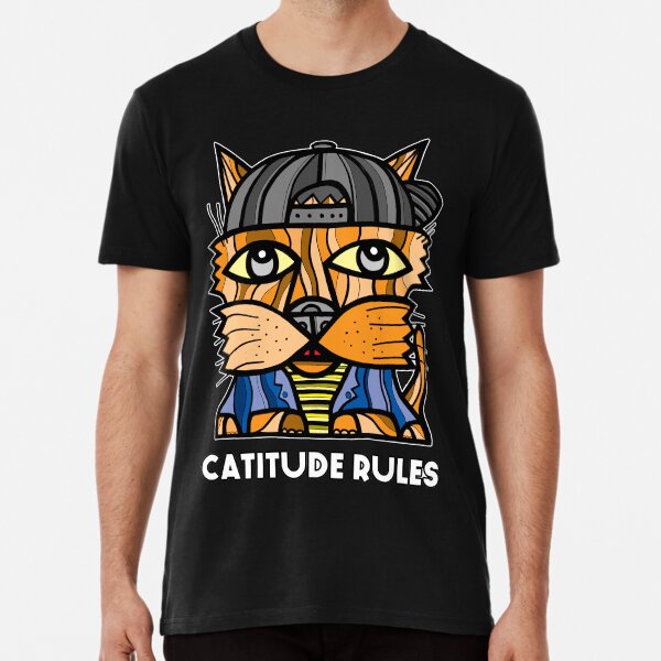 "Catitude Rules" Premium T-Shirt