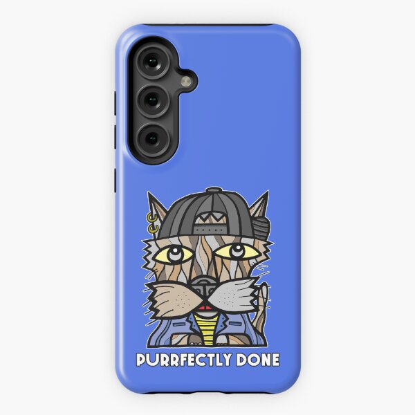 "Purrfectly Done" Samsung Galaxy Tough Case