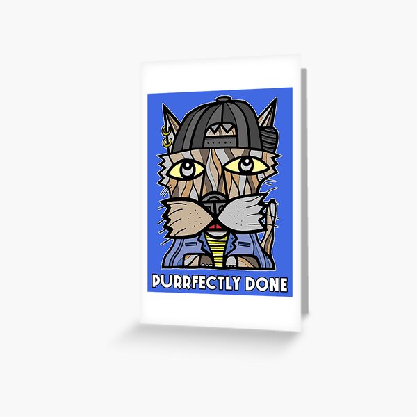 "Purrfectly Done" Greeting Card