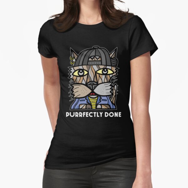 "Purrfectly Done" Fitted T-Shirt