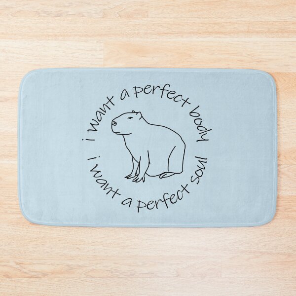 Item preview, Capybara says I Want a Perfect Body I Want a Perfect Soul designed and sold by ellenhenry.