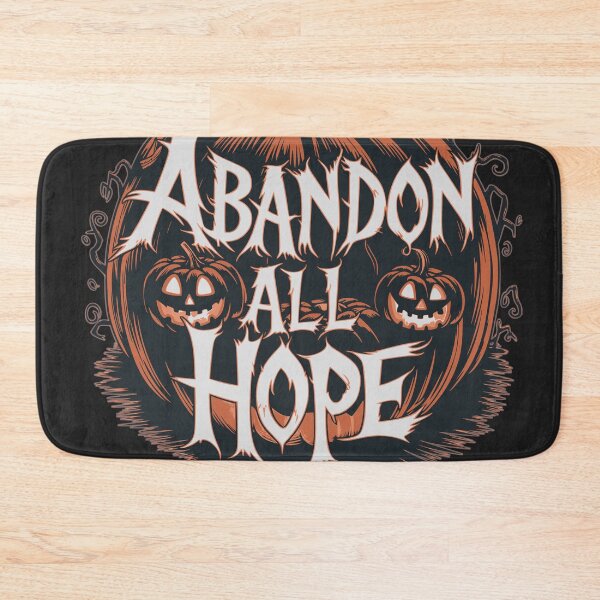 Item preview, Abandon All Hope Halloween Pumpkin designed and sold by PragmaticP.
