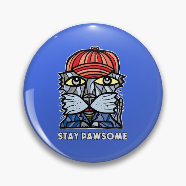 "Stay Pawsome" Pin