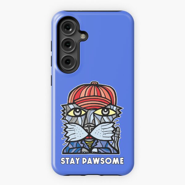 "Stay Pawsome" Samsung Galaxy Tough Case