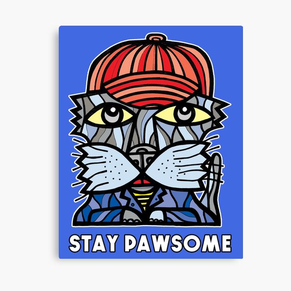 "Stay Pawsome" Canvas Print