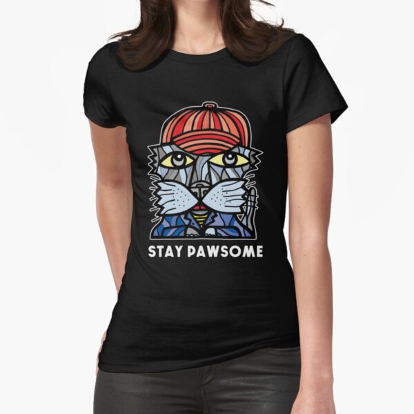 "Stay Pawsome" Fitted T-Shirt