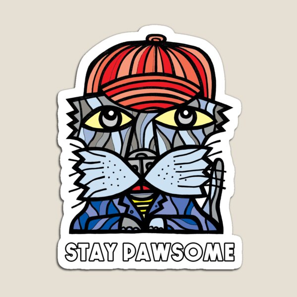 "Stay Pawsome" Magnet