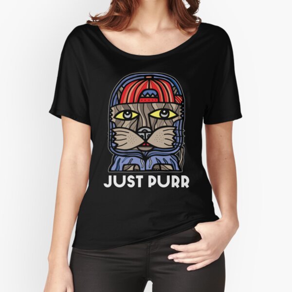 "Just Purr" Relaxed Fit T-Shirt