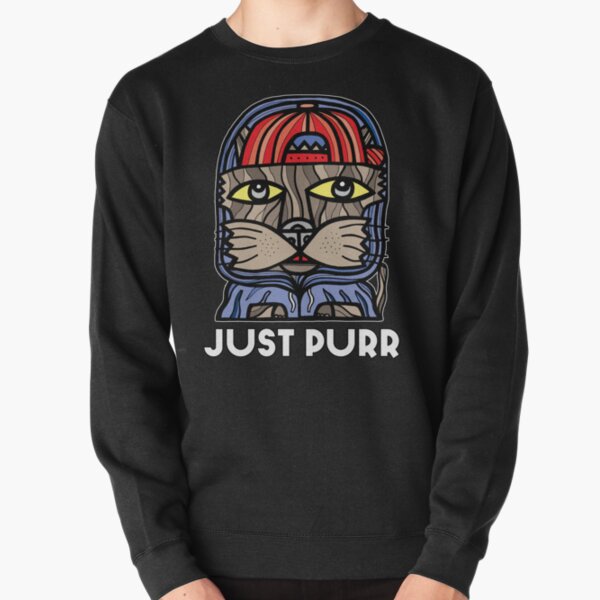 "Just Purr" Pullover Sweatshirt