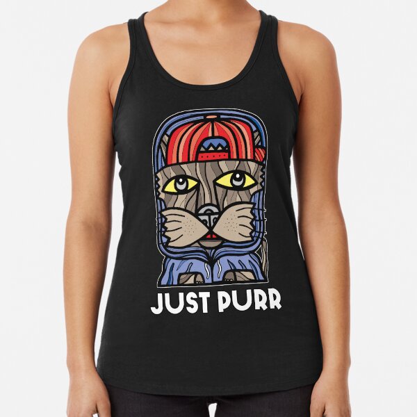 "Just Purr" Racerback Tank Top