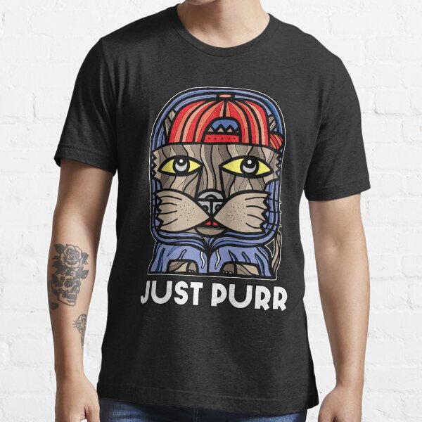 "Just Purr" Essential T-Shirt