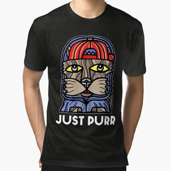 "Just Purr" Tri-blend T-Shirt