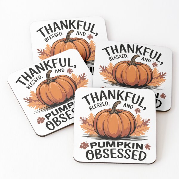 Item preview, Thankful, Blessed, and Pumpkin Obsessed designed and sold by Davideus.