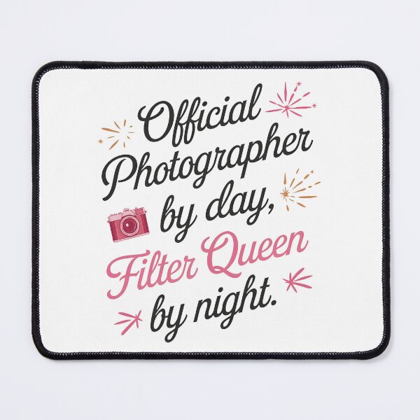 Item preview, graphic for photo lover with text: "Official photographer by day, filter queen by night." designed and sold by olekskotarczak.