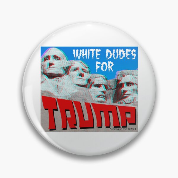 Item preview, White Dudes For Trump designed and sold by ayemagine.