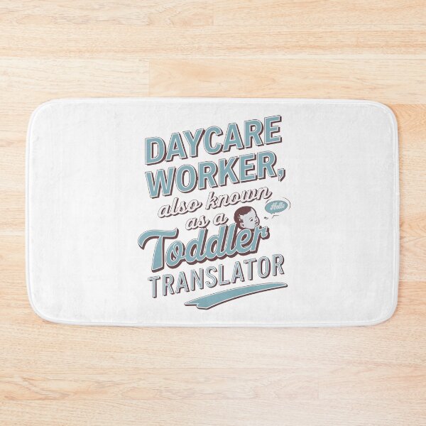 Item preview, graphic for Daycare workers with text: "Daycare worker, also known as a Toddler translator" designed and sold by olekskotarczak.