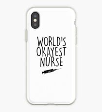 World's Okayest Nurse iPhone Case