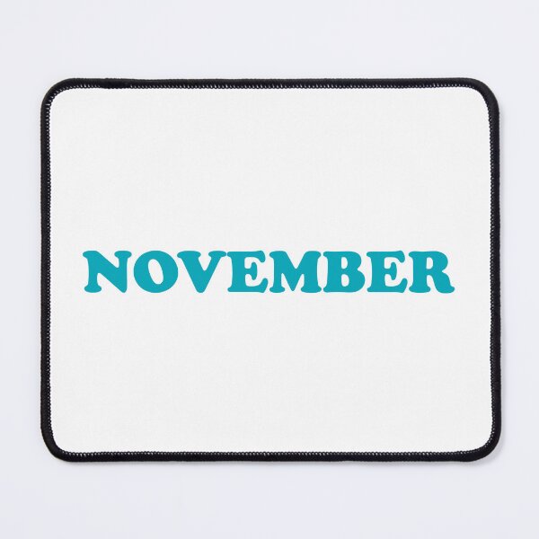 Item preview, November teal designed and sold by Inspirationmotivation.