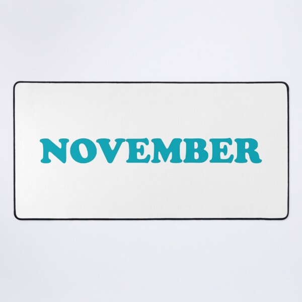 Item preview, November teal designed and sold by Inspirationmotivation.